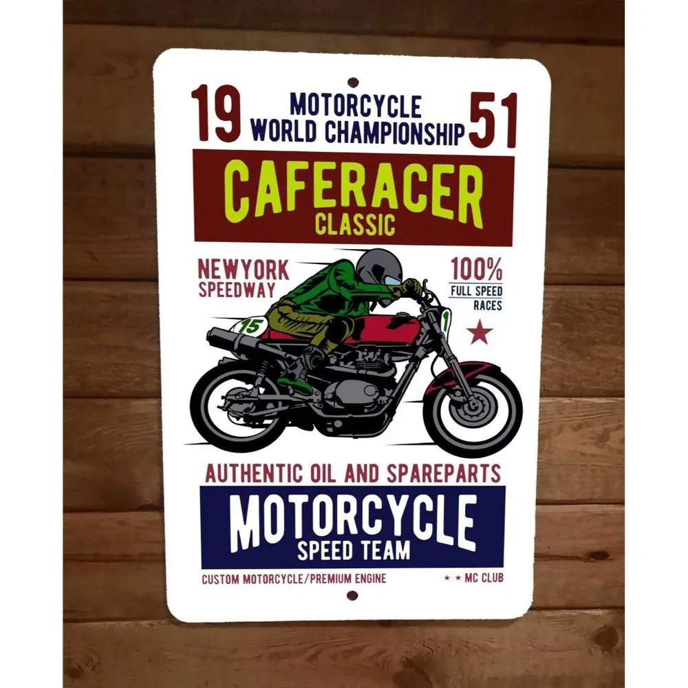 CafeRacer‎ Classic Motorcycle Speed Team 8x12 Metal Sign